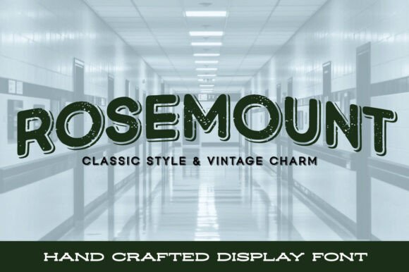 Boost Your Brand with Rosemount Font