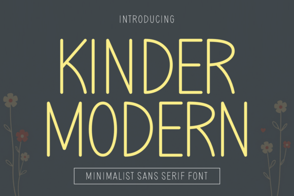 Kinder Modern: A Font for Creative Makers