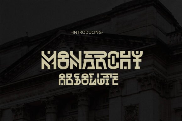 Monarchy Absolute: A Bold Display Font