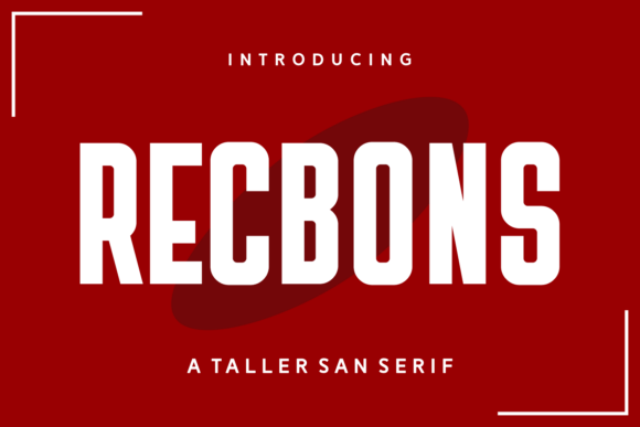 Recbons: A Modern Font for Branding